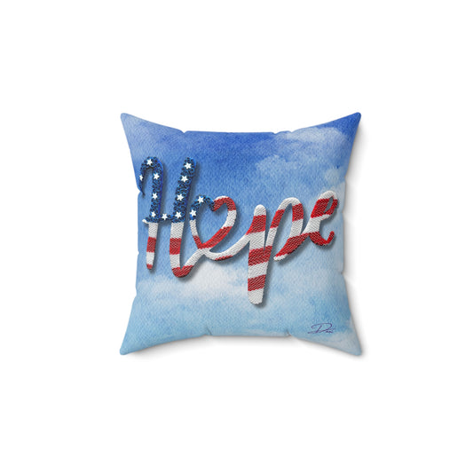 Hope in US Square Pillow